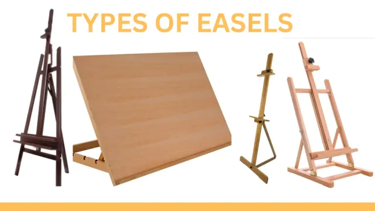 Different Types of Easels – A Detailed Guide